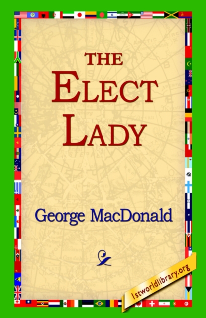 The Elect Lady, Paperback / softback Book