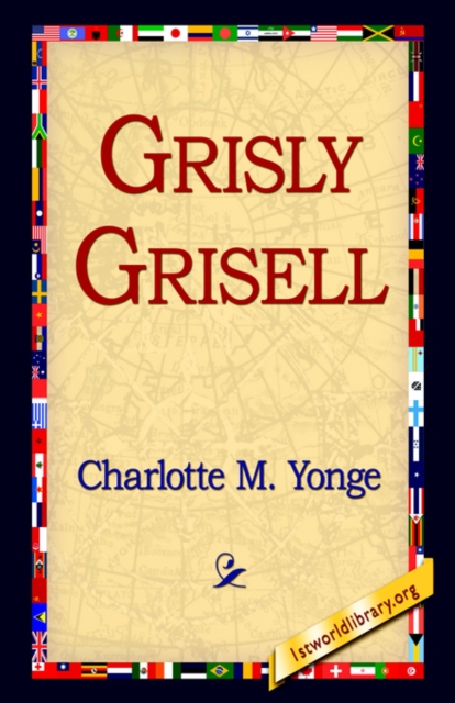 Grisly Grisell, Paperback / softback Book