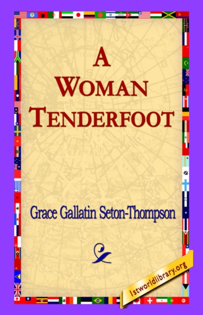 A Woman Tenderfoot, Paperback / softback Book