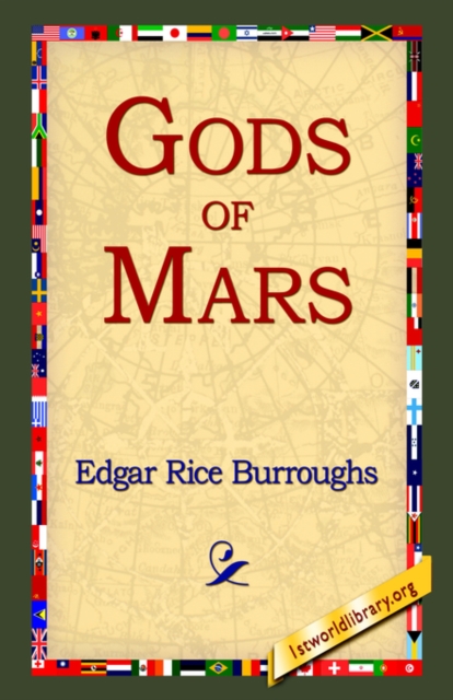 Gods of Mars, Hardback Book