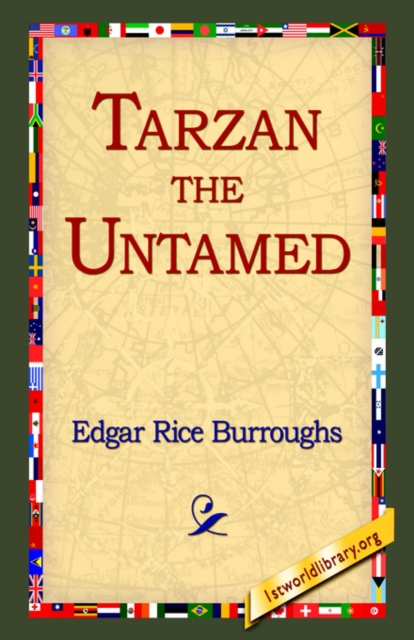 Tarzan the Untamed, Hardback Book