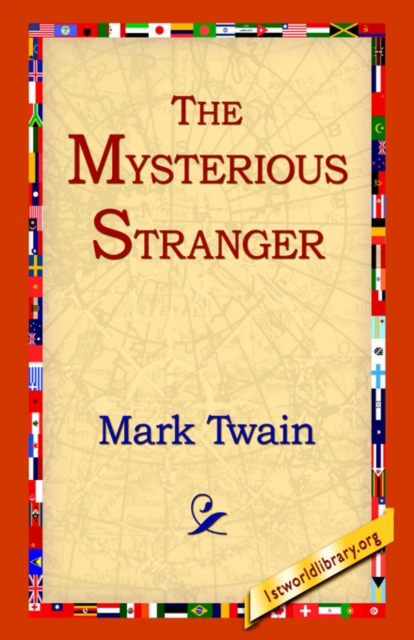 The Mysterious Stranger, Hardback Book