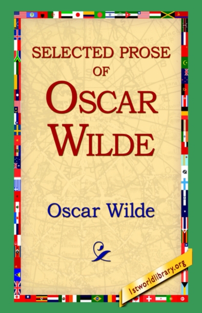 Selected Prose of Oscar Wilde, Hardback Book
