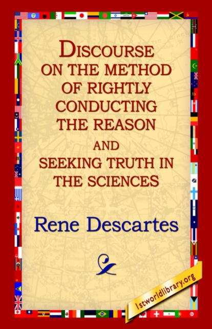 Discourse on the Method of Rightly..., Hardback Book