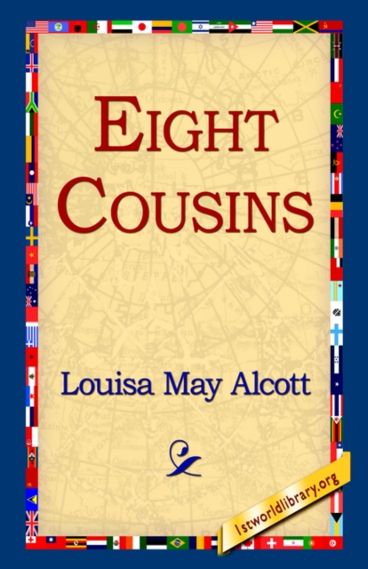 Eight Cousins, Hardback Book
