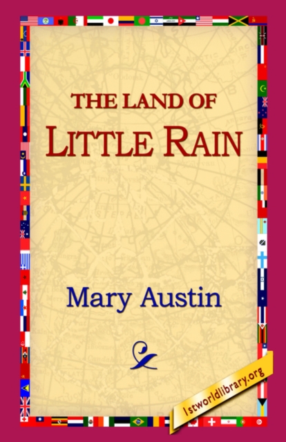 The Land of Little Rain, Hardback Book