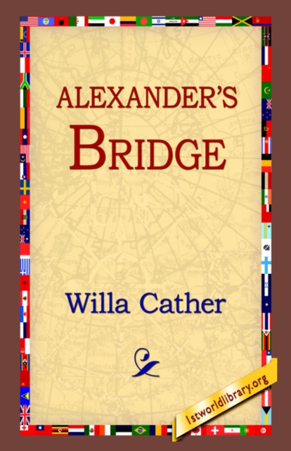 Alexander's Bridge, Hardback Book