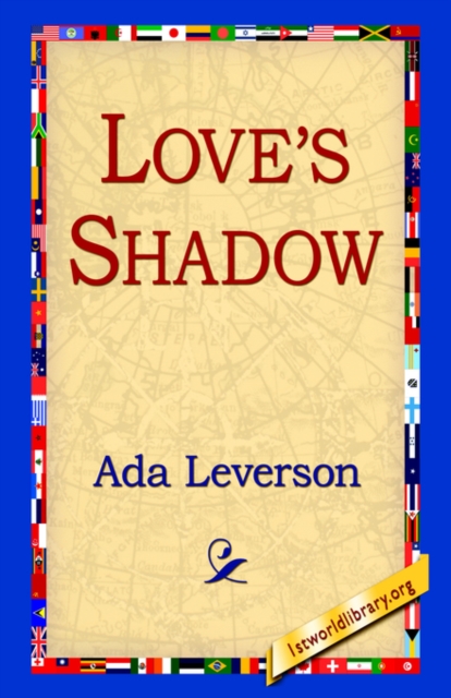 Love's Shadow, Hardback Book