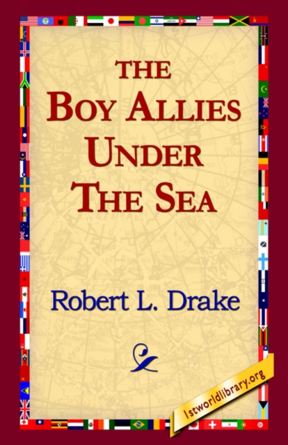 The Boy Allies Under the Sea, Hardback Book