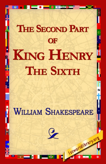 The Second Part of King Henry the Sixth, Paperback / softback Book