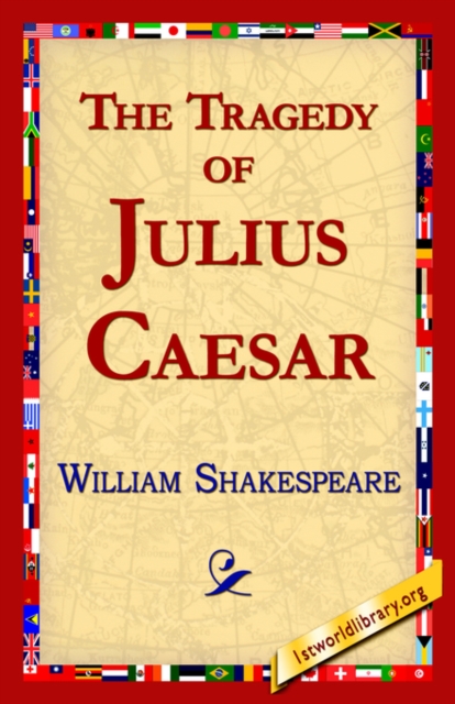 The Tragedy of Julius Caesar, Paperback / softback Book