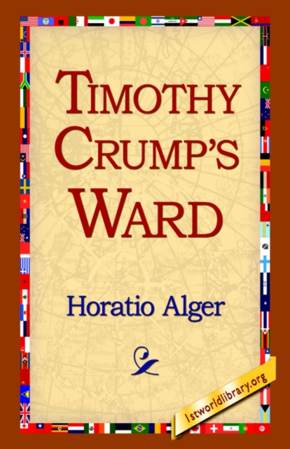 Timothy Crump's Ward, Hardback Book