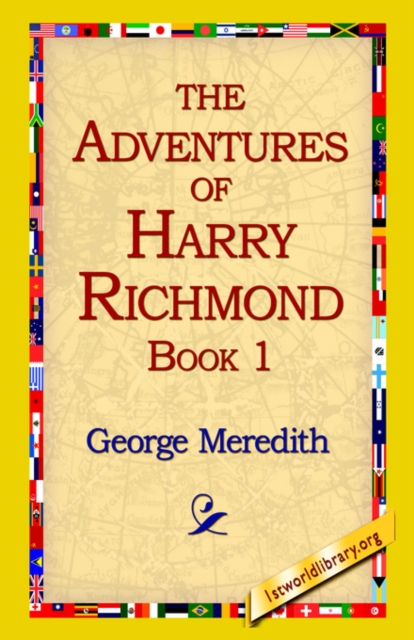 The Adventures of Harry Richmond, Book 1, Paperback / softback Book