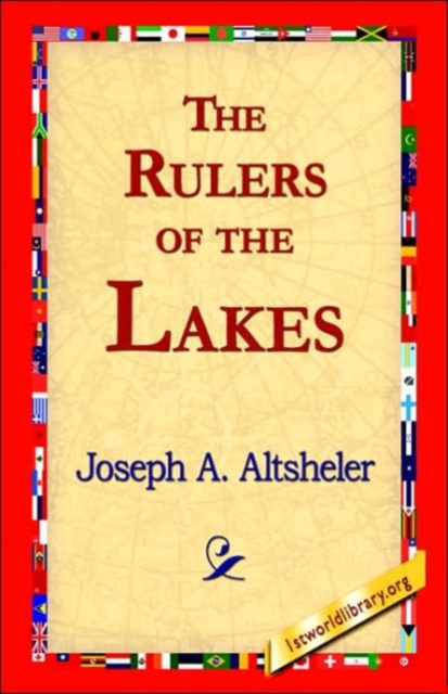 The Rulers of the Lakes, Hardback Book