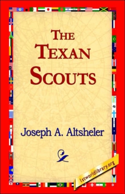 The Texan Scouts, Hardback Book