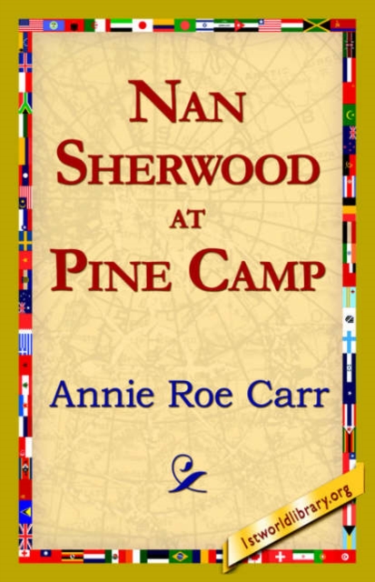 Nan Sherwood at Pine Camp, Hardback Book