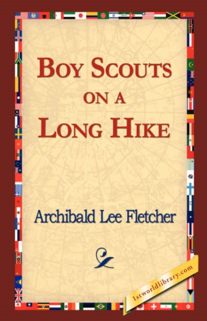 Boy Scouts on a Long Hike, Hardback Book