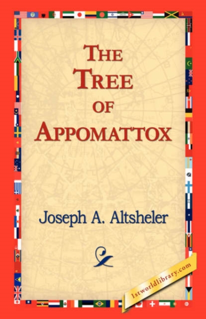 The Tree of Appomattox, Hardback Book