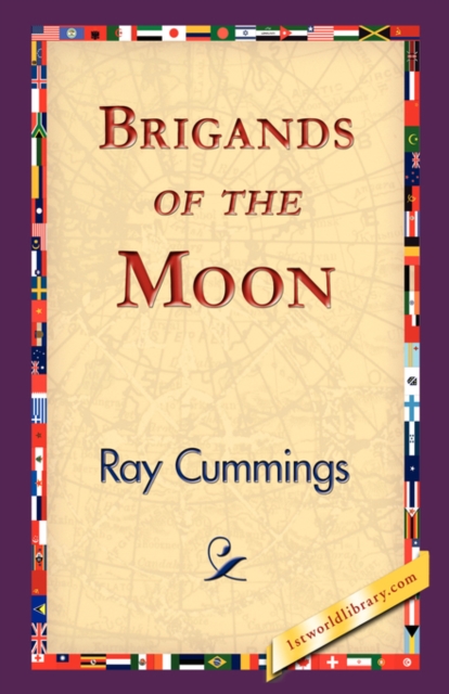 Brigands of the Moon, Hardback Book