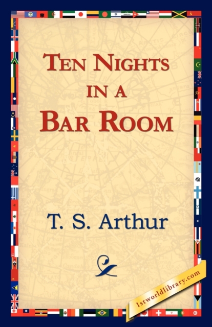 Ten Nights in a Bar Room, Paperback / softback Book