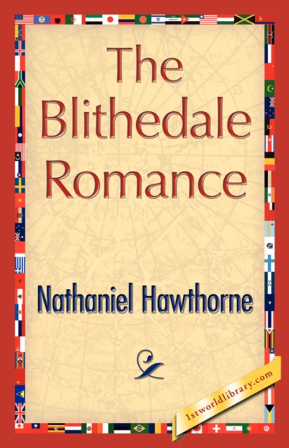 The Blithedale Romance, Hardback Book