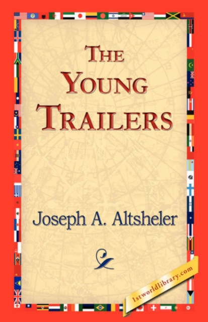 The Young Trailers, Hardback Book