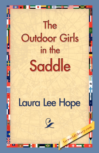 The Outdoor Girls in the Saddle, Paperback / softback Book