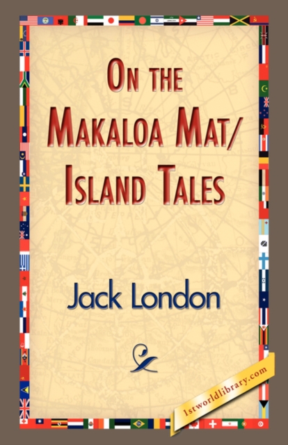 On the Makaloa Mat/Island Tales, Paperback / softback Book