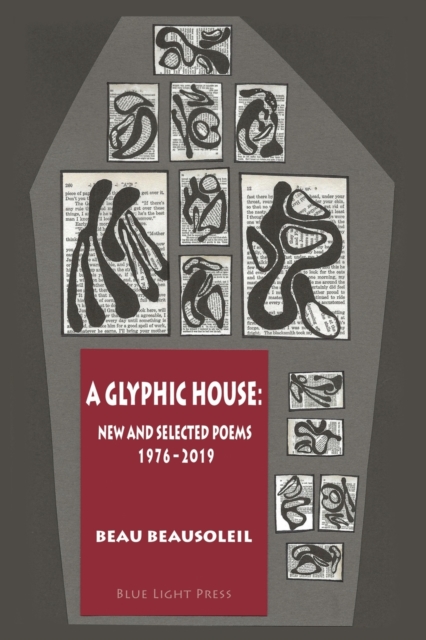 A Glyphic House : New and Selected Poems 1976 - 2019, Paperback / softback Book