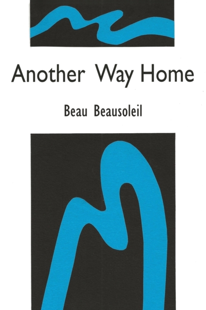 Another Way Home, Paperback / softback Book