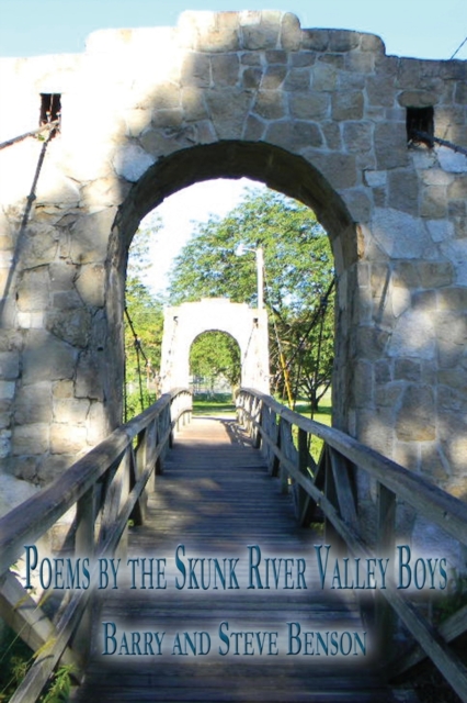 Poems by the Skunk River Valley Boys, Paperback / softback Book