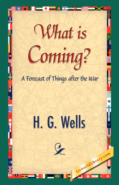What Is Coming?, Hardback Book