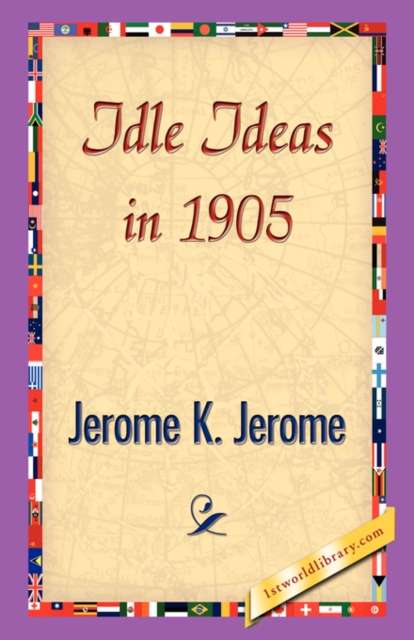 Idle Ideas in 1905, Paperback / softback Book