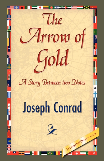 The Arrow of Gold, Paperback / softback Book
