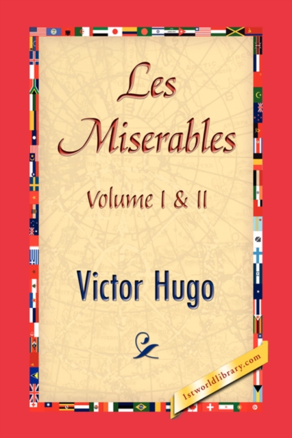 Les Miserables, Volume I & II, Hardback Book