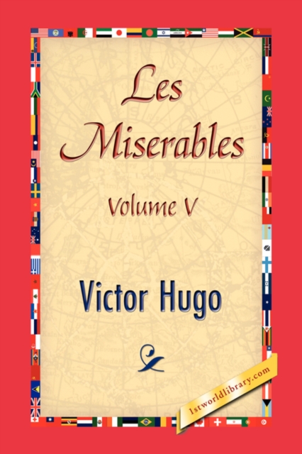 Les Miserables, Volume V, Paperback / softback Book