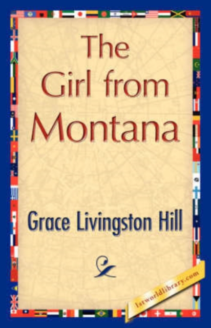 The Girl from Montana, Hardback Book