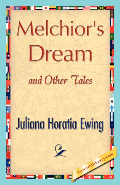 Melchior's Dream and Other Tales, Paperback / softback Book