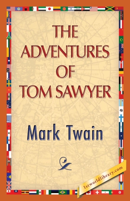 The Adventures of Tom Sawyer, Paperback / softback Book