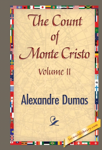 The Count of Monte Cristo, Volume 2, Hardback Book