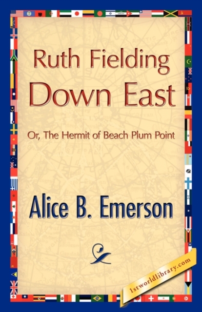Ruth Fielding Down East, Paperback / softback Book