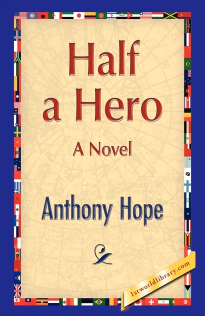 Half a Hero, Hardback Book