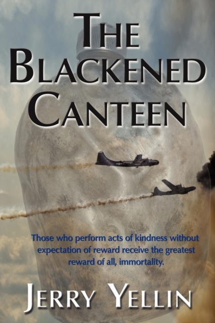 The Blackened Canteen, Paperback / softback Book