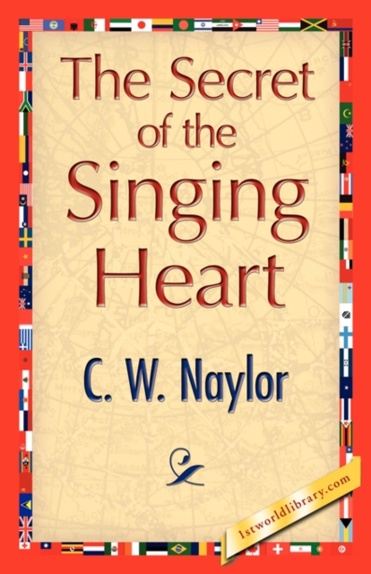 The Secret of the Singing Heart, Paperback / softback Book