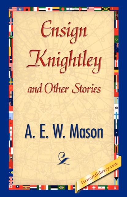 Ensign Knightley and Other Stories, Paperback / softback Book