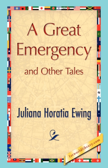 A Great Emergency and Other Tales, Hardback Book