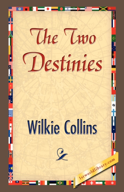 The Two Destinies, Hardback Book