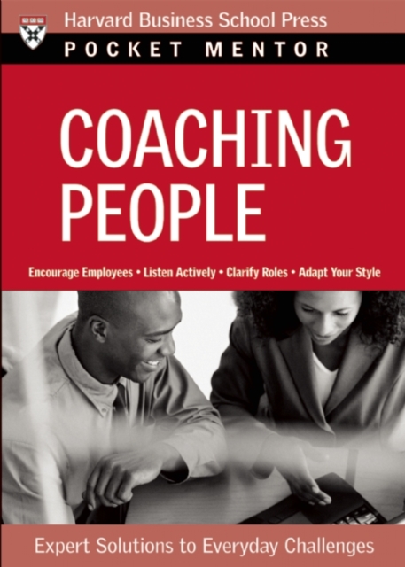 Coaching People : Expert Solutions to Everyday Challenges, PDF eBook