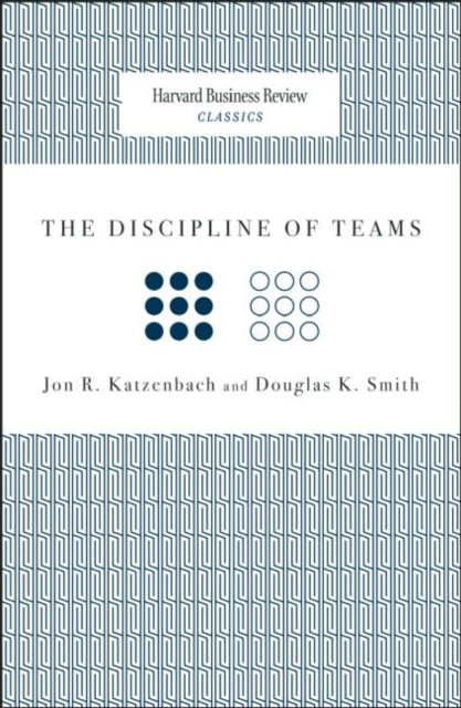 The Discipline of Teams, Paperback / softback Book