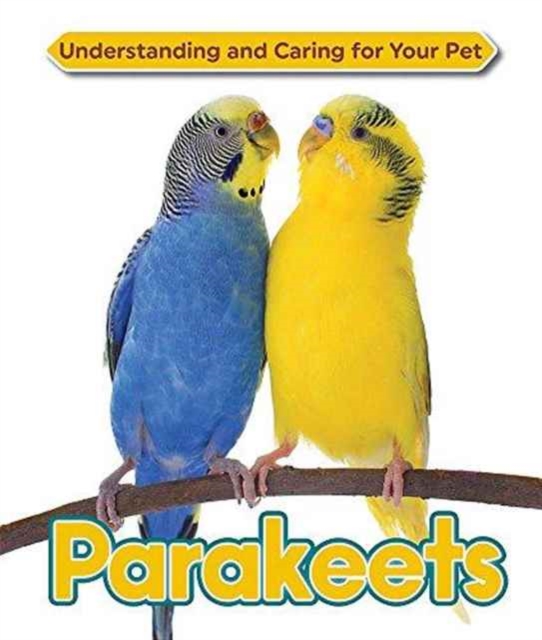 Parakeets, Hardback Book